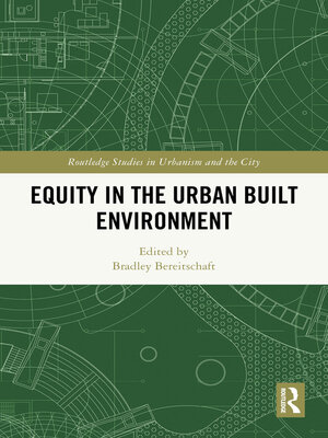 cover image of Equity in the Urban Built Environment